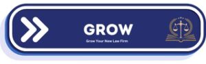 Grow Your Law Firm Button